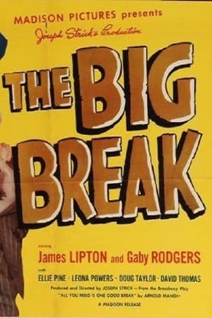 The Big Break streaming