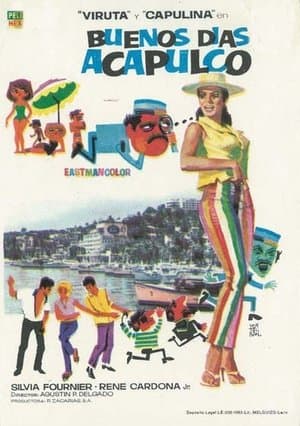 Buenos días, Acapulco streaming