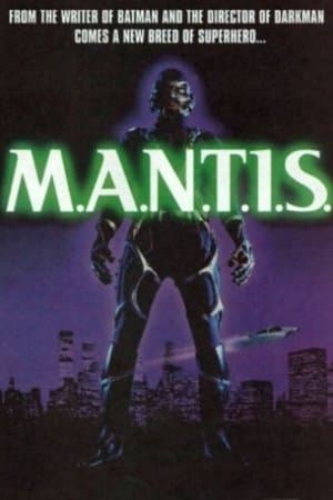 M.A.N.T.I.S. streaming
