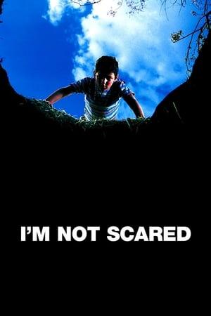 I'm Not Scared streaming