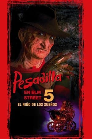 Pesadilla en Elm Street 5: El niño de los sueños streaming