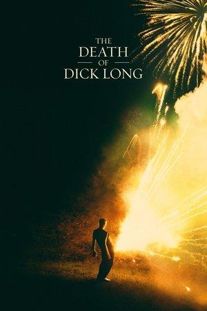 The Death of Dick Long streaming