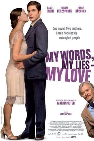My Words, My Lies - My Love streaming