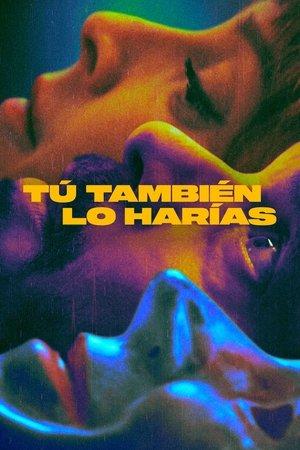 Tú también lo harías streaming