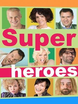 Superheroes streaming