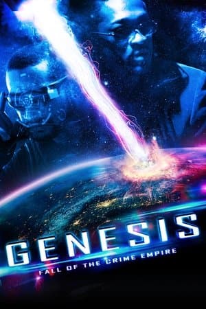 Genesis: Fall of the Crime Empire streaming