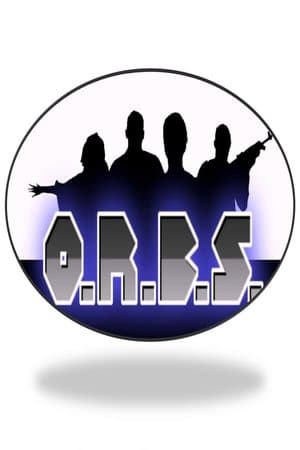 O.R.B.S. streaming