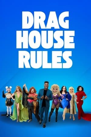 Drag House Rules streaming