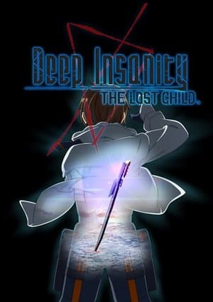 Deep Insanity THE LOST CHILD streaming