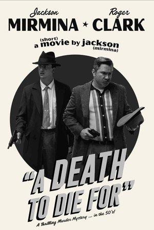 A Death To Die For streaming