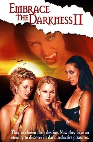 Embrace the Darkness II streaming