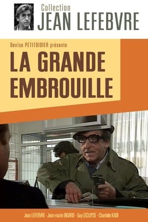 La Grande Embrouille streaming