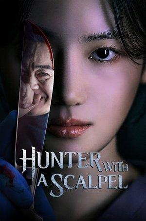 Hunter with a Scalpel streaming