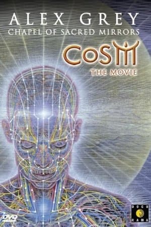 CoSM - The Movie: Alex Grey & the Chapel of Sacred Mirrors streaming