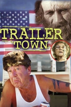 Trailer Town streaming