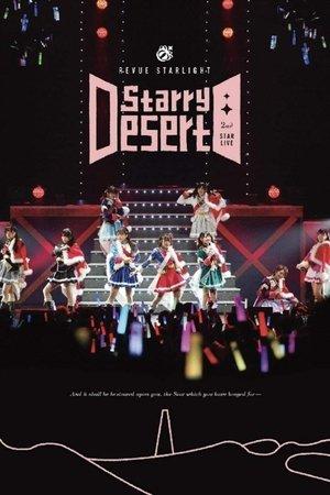 Revue Starlight 2nd StarLive "Starry Desert" - Documentary streaming