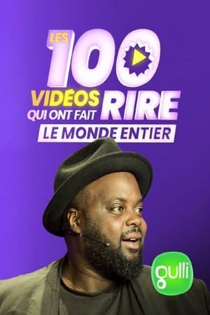 Les 100 vidéos qui ont fait rire le monde entier streaming