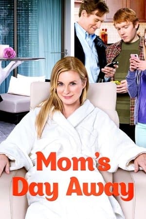 Mom's Day Away streaming