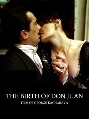 The Birth of Don Juan streaming