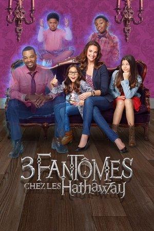 3 fantômes chez les Hathaway streaming