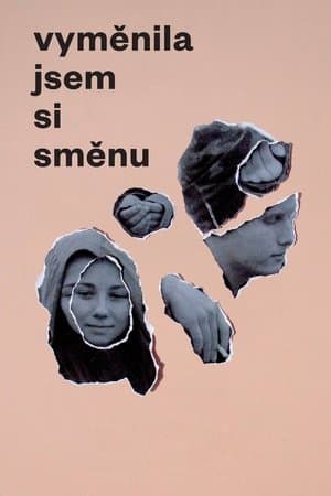 Vyměnila jsem si směnu streaming