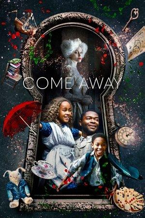 Come Away streaming
