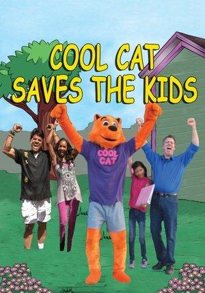 Cool Cat Saves the Kids streaming