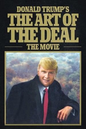 Donald Trump's The Art of the Deal: The Movie streaming