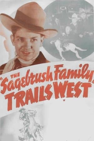 The Sagebrush Family Trails West streaming