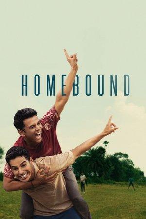 Homebound - Amis d’enfance streaming