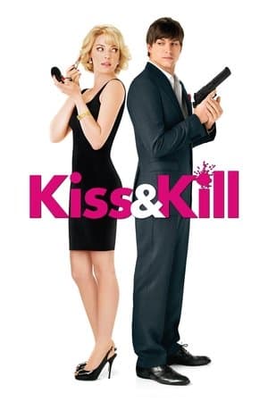 Kiss & Kill streaming