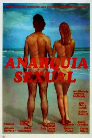 Anarquia Sexual streaming