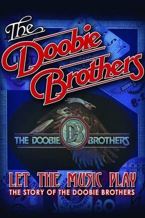 The Doobie Brothers - Let The Music Play streaming
