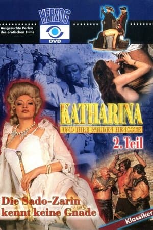 Katharina und ihre wilden Hengste, 2. Teil - Die Sado-Zarin kennt keine Gnade streaming