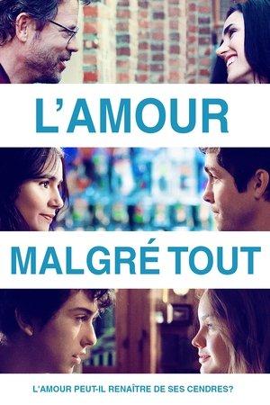 L'amour malgré tout streaming