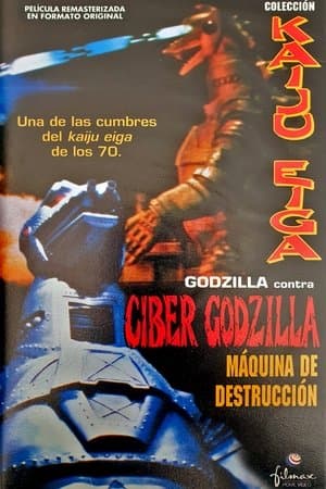 Godzilla contra Ciber Godzilla, máquina de destrucción streaming