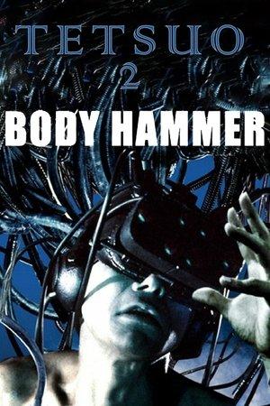Tetsuo II: Body Hammer streaming