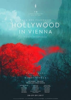 Hollywood in Vienna 2017 - Fairytales streaming
