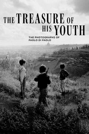 The Treasure of His Youth: The Photographs of Paolo Di Paolo streaming