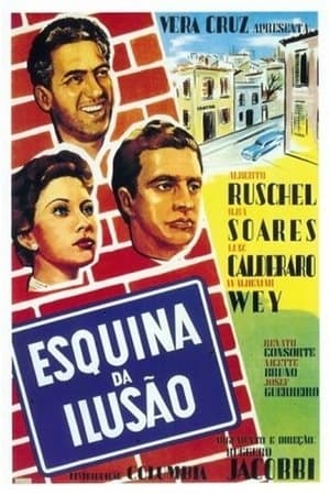 Esquina da Ilusão streaming