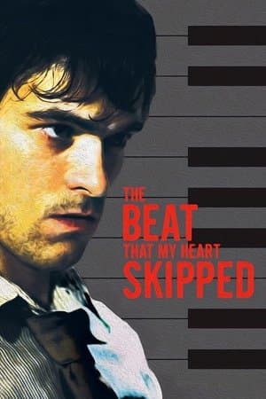 The Beat That My Heart Skipped streaming
