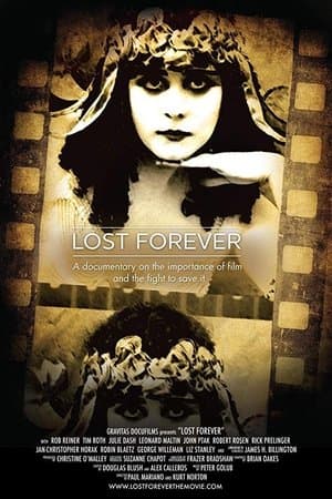 Lost Forever: The Art of Film Preservation streaming
