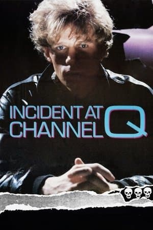 Incident at Channel Q streaming
