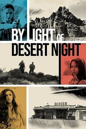 By Light of Desert Night streaming