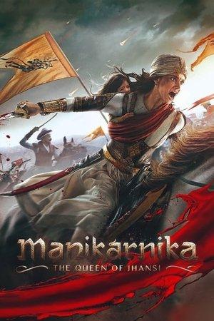 Manikarnika: Reine de Jhansi streaming