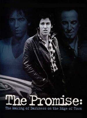 The Promise - The Making of Darkness on the Edge of Town streaming
