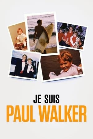 Je suis Paul Walker streaming