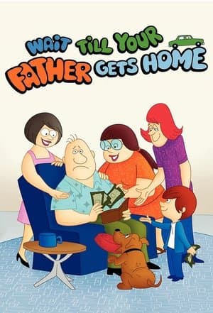 Wait Till Your Father Gets Home streaming
