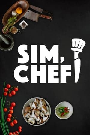Sim, Chef! streaming