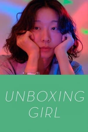Unboxing Girl streaming